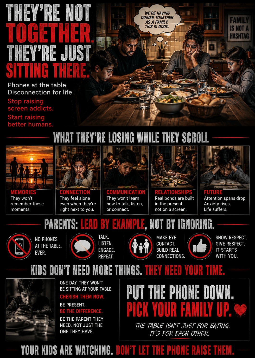 Put the Phone Down. Pick Your Family Up